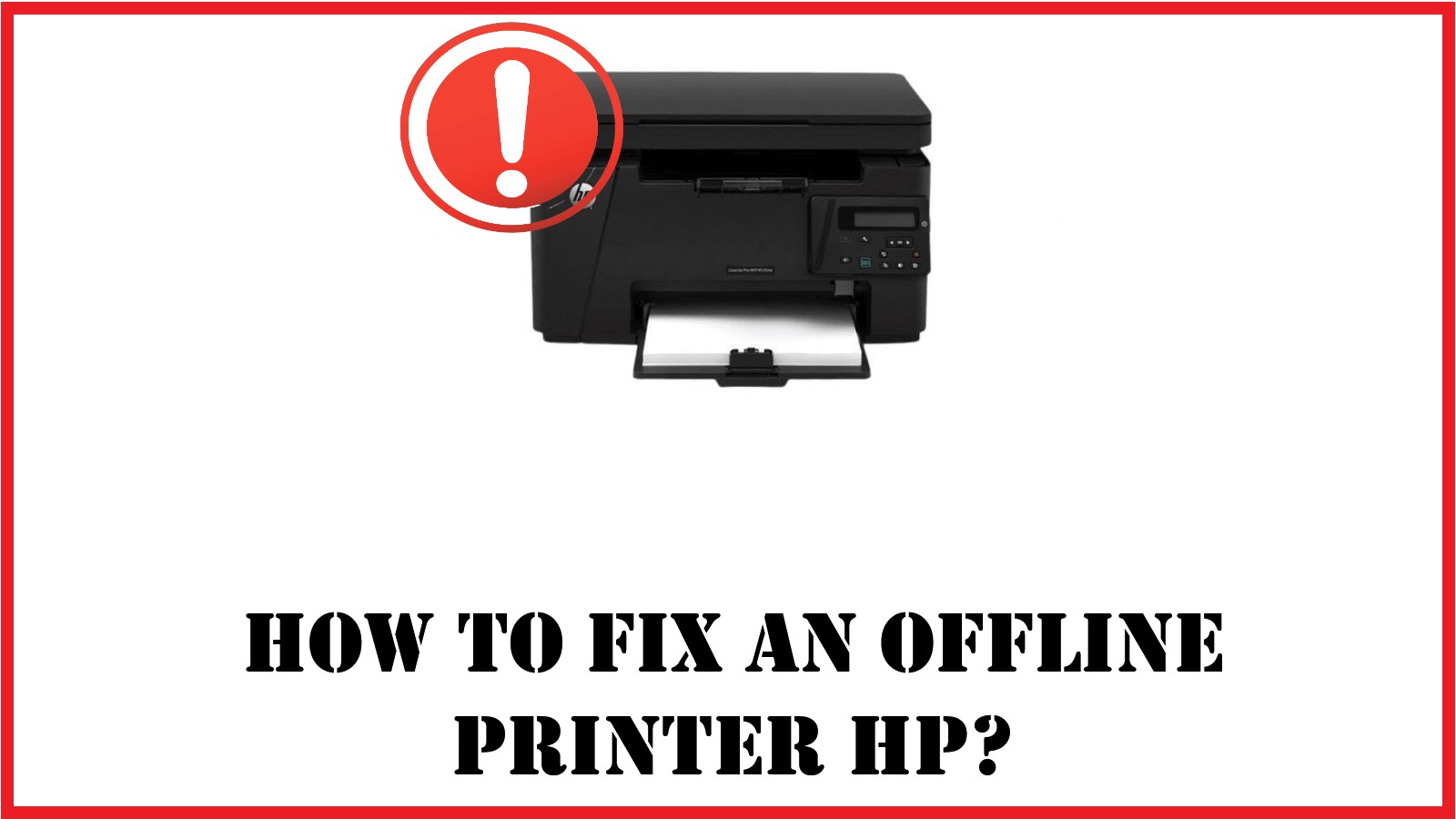 How to fix an offline printer hp?
