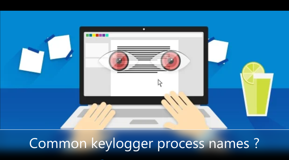 common keylogger process names