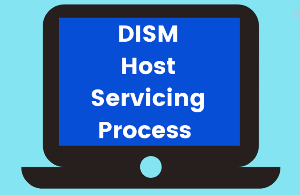 dism host servicing process