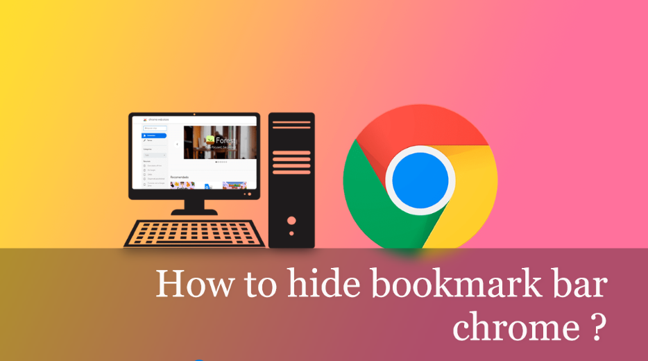 how to hide bookmark bar chrome