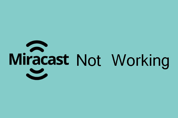 miracast-windows-10-not-working