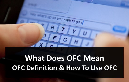 What does ofc mean in text?