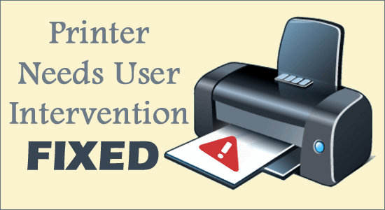 fix-printer-need-user-intervention