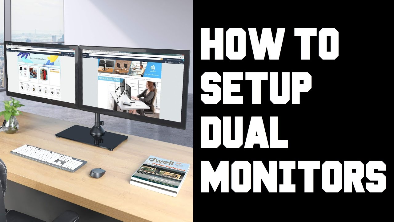 How to Connect Two Monitors to One Computer?