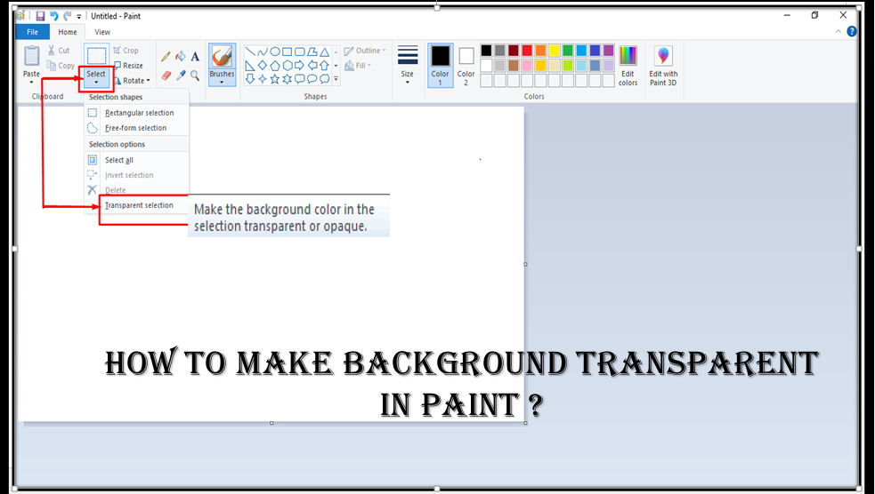 How to make background transparent in paint ?