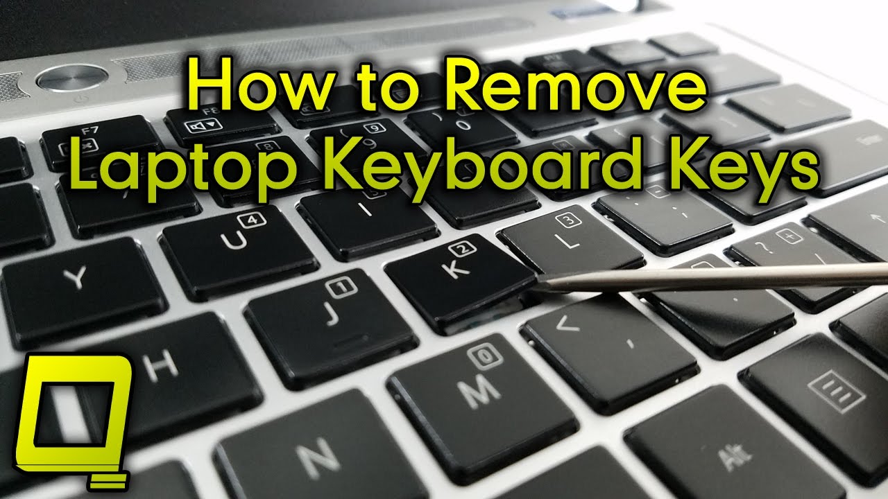 How to remove laptop keys?