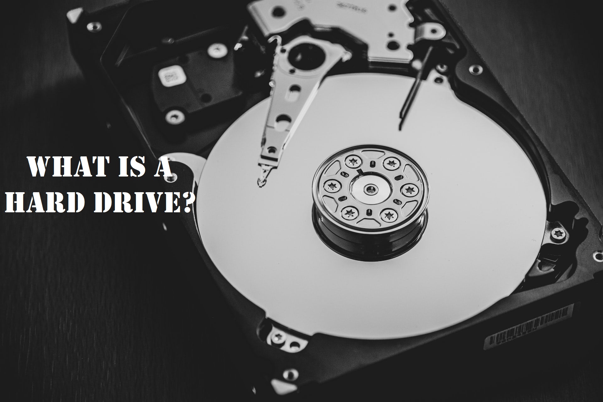What is a hard drive