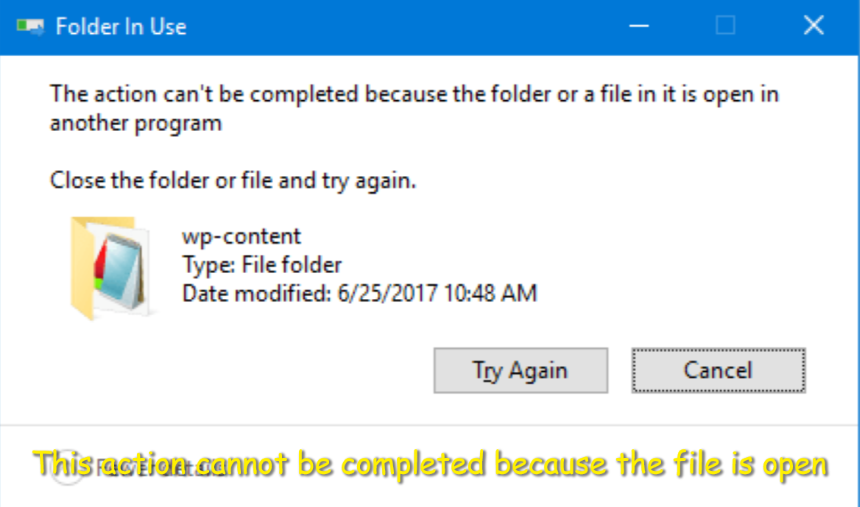 this action cannot be completed because the file is open