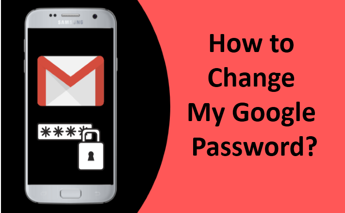 How to Change My Google Password?