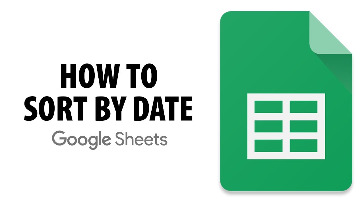 How to Sort Google Sheets By Date?