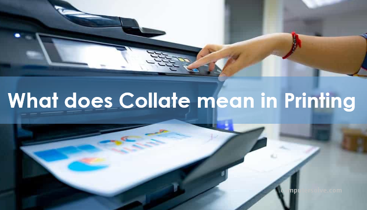 What does collate mean in printing