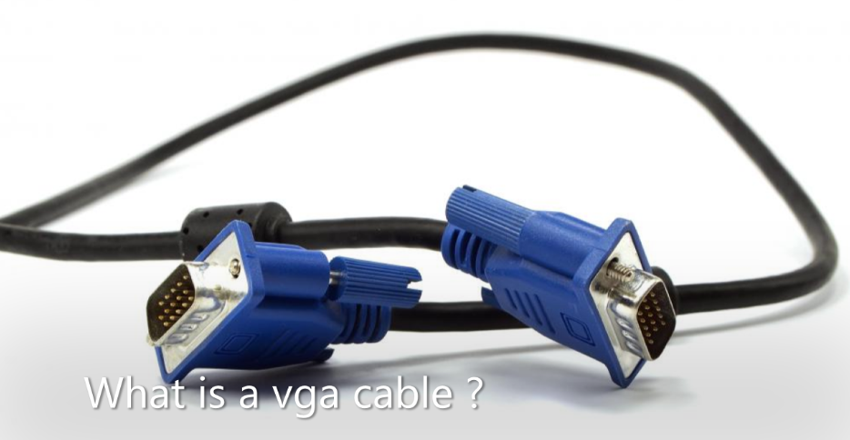 what is a vga cable