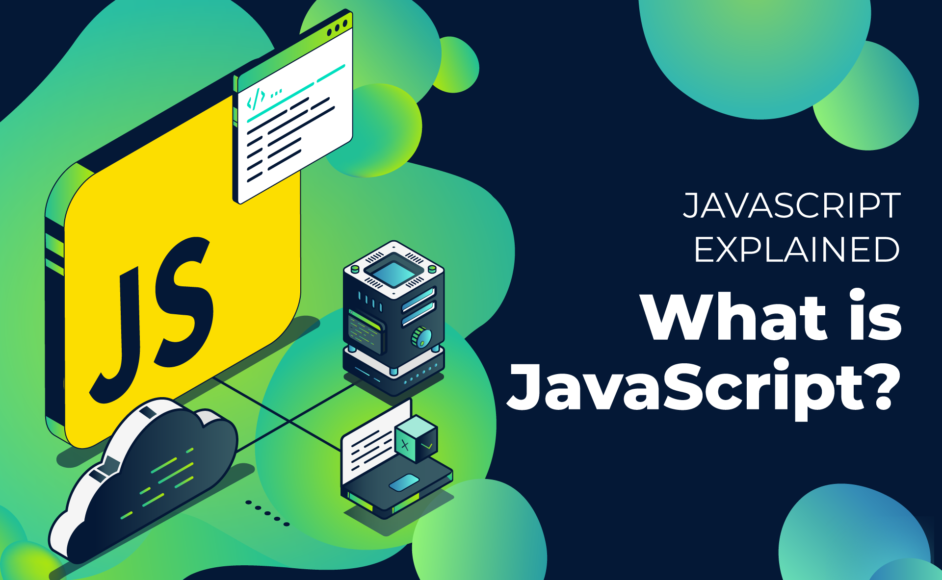 What is javascript ?
