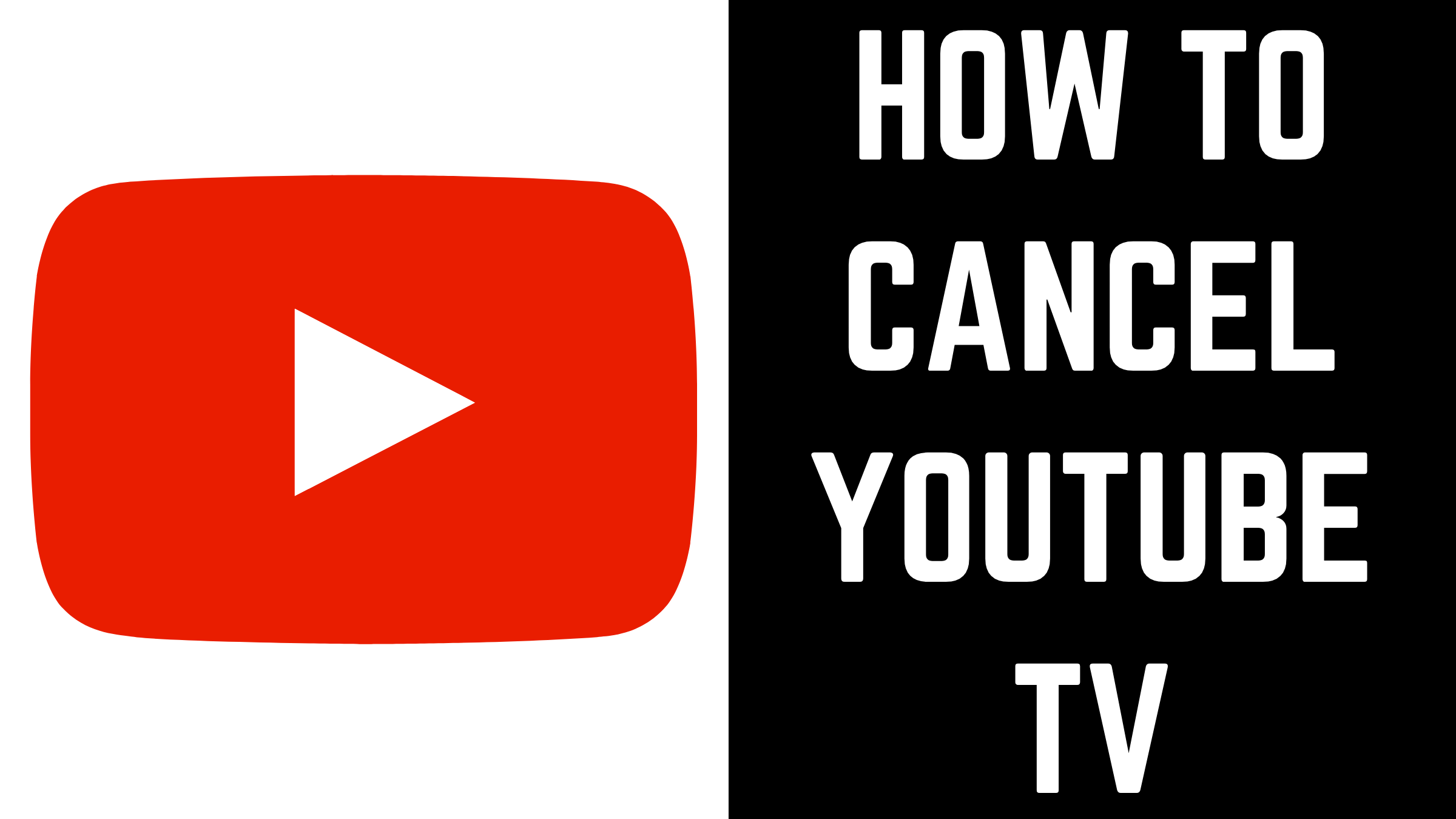 How to cancel youtube tv?