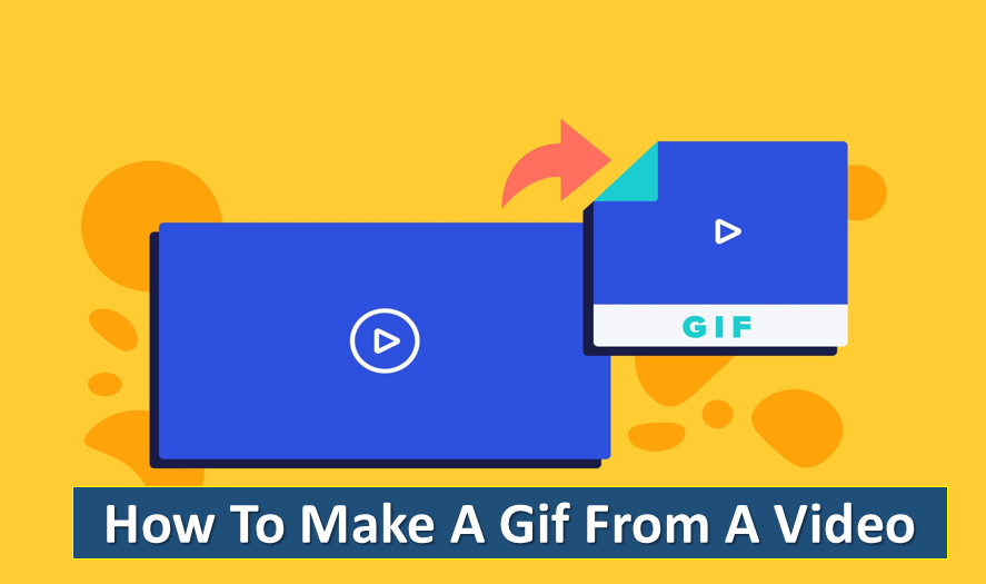 how to make a gif from a video
