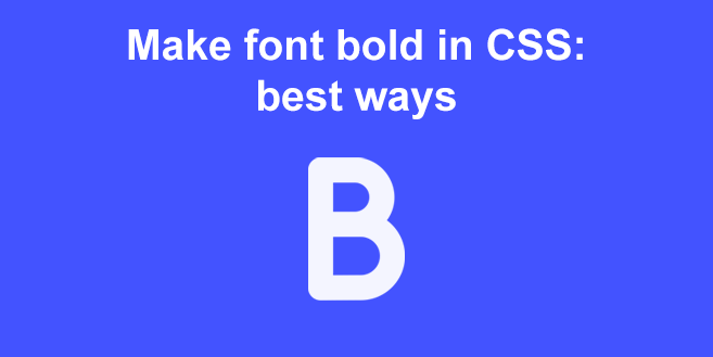 How to Make Text Bold in CSS?