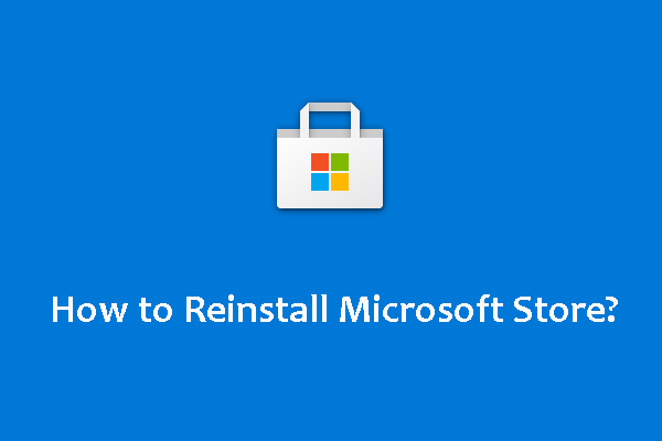 how to reinstall microsoft store
