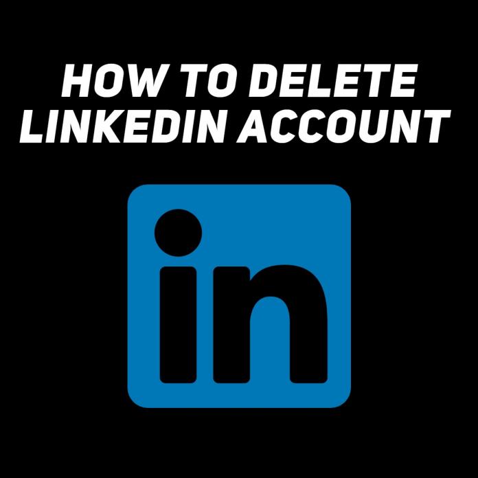 How to delete linkedin account?
