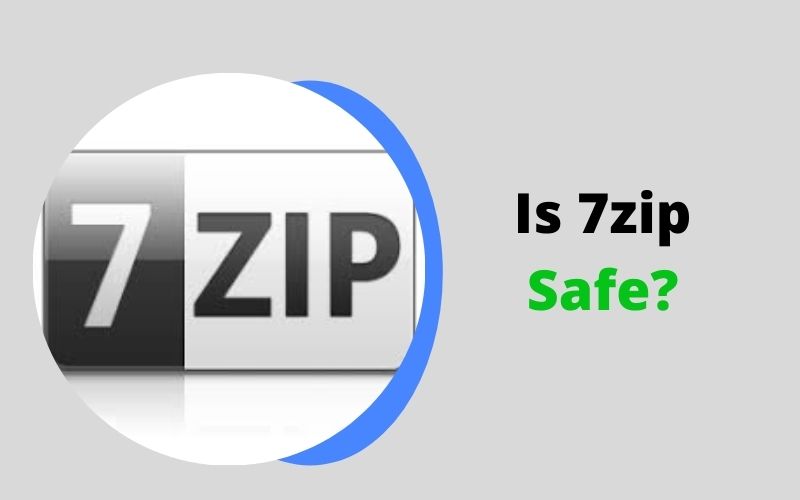 Is 7zip Safe?