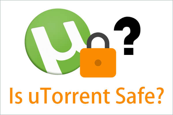 Is utorrent safe?