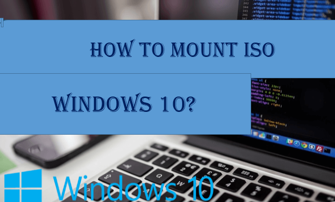 How to mount iso windows 10?