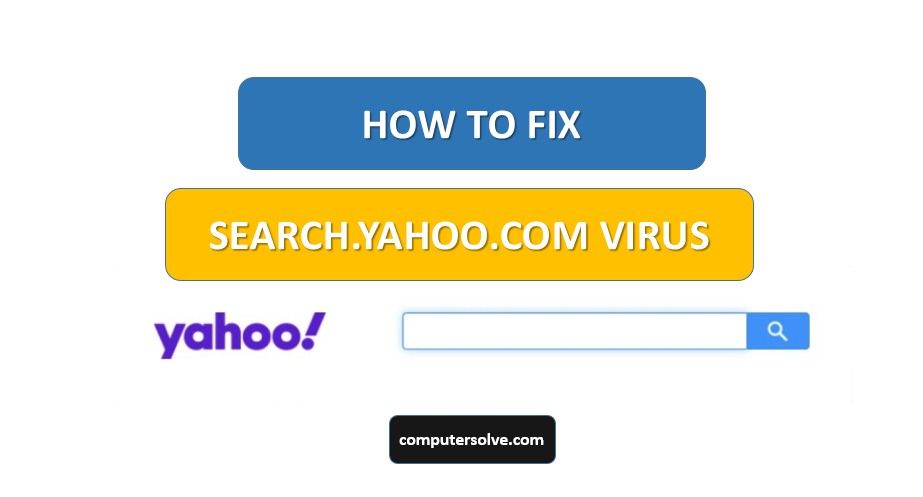 How to fix search.yahoo.com virus ?