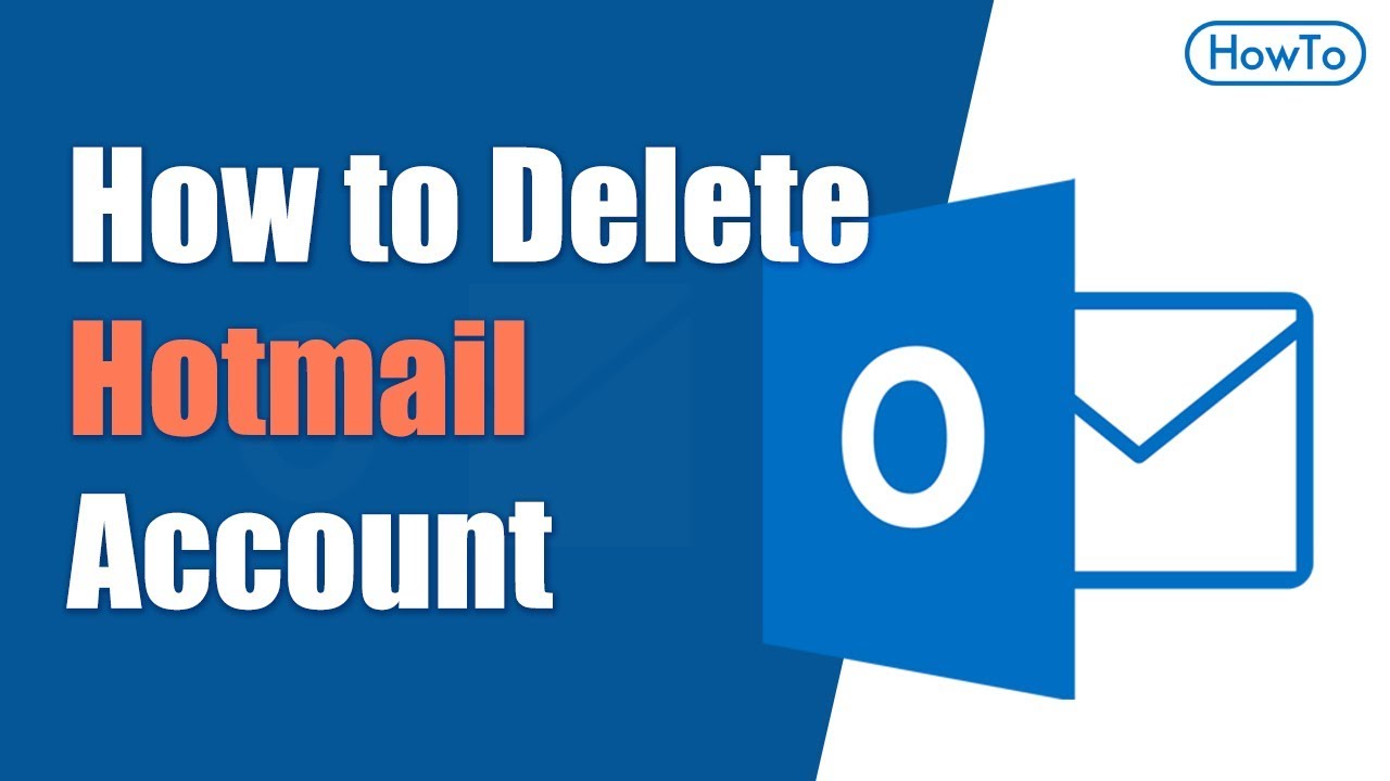 How to delete hotmail account?