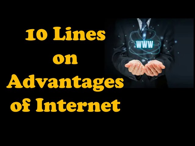 10 advantage of internet