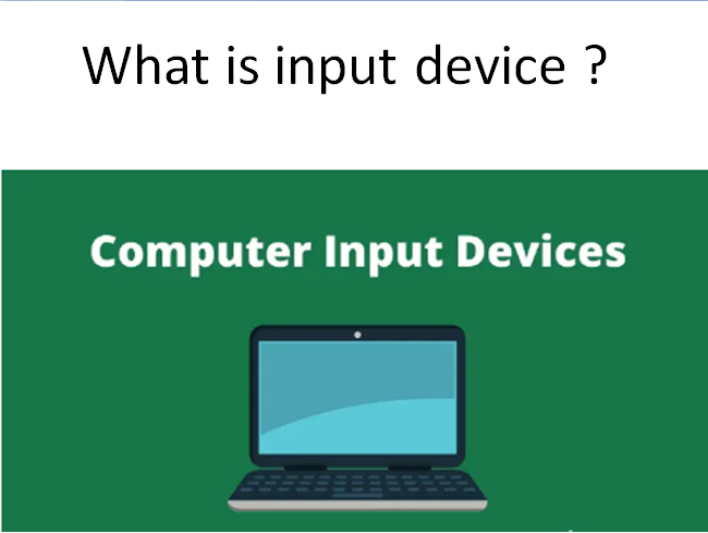 what is input device