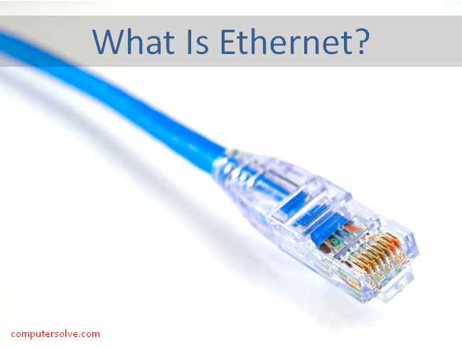 what is ethernet