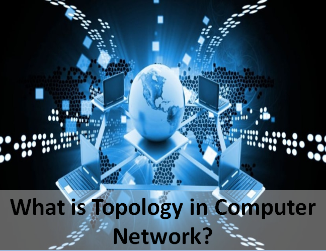 what is topology in computer network
