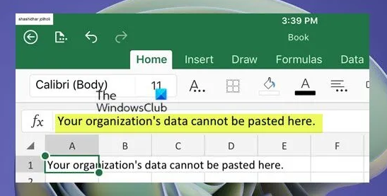 your organization’s data cannot be pasted here error