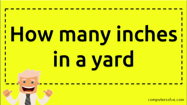 how many inches in a yard