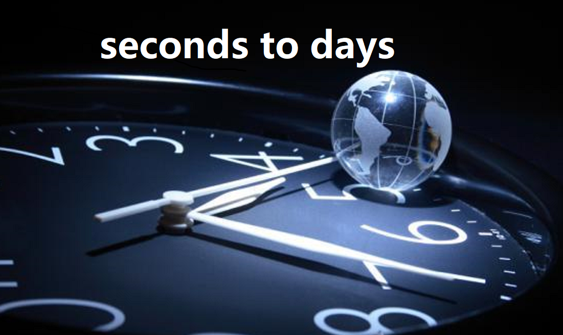 seconds to days