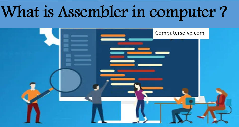 what is assembler in computer