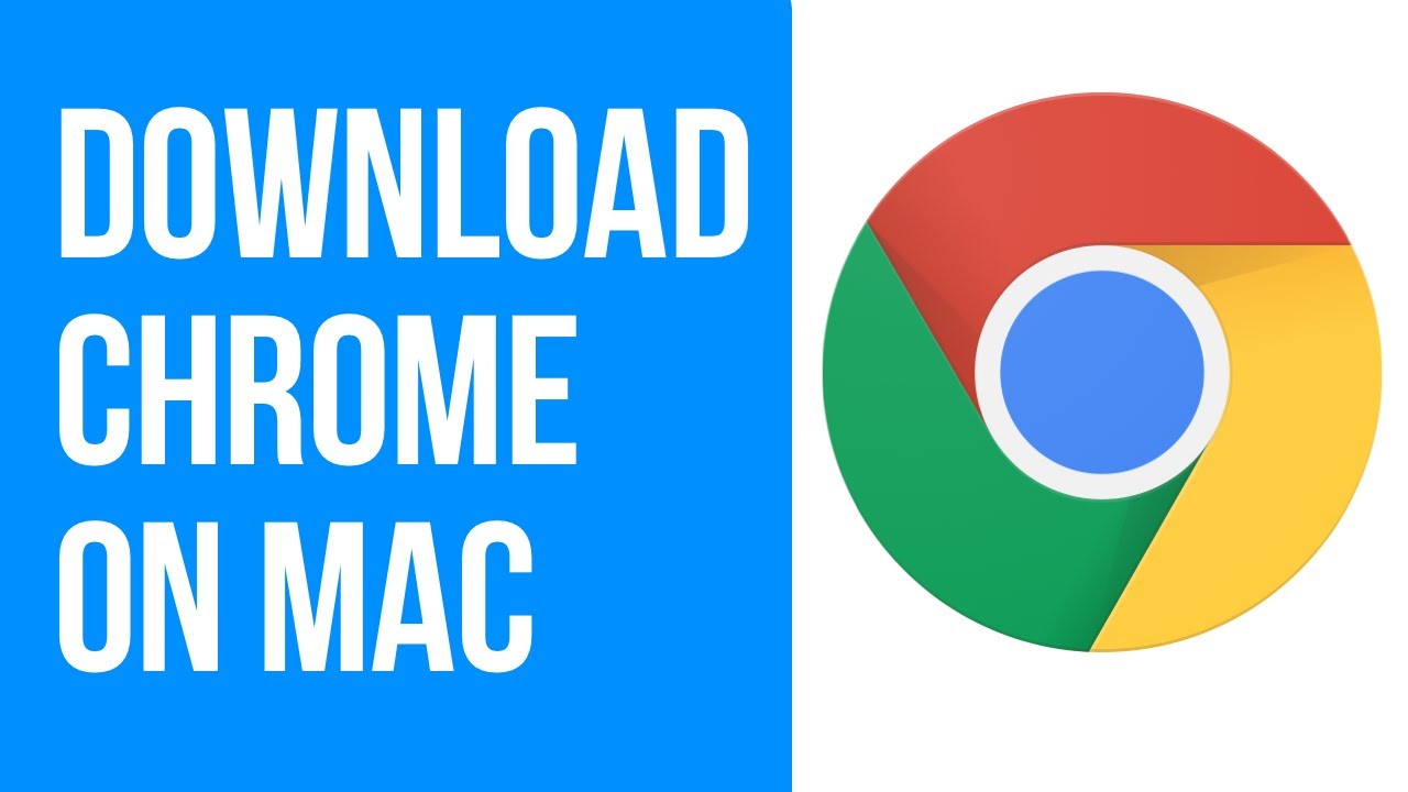 How to download Google Chrome on Mac