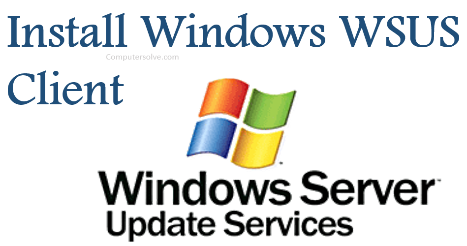 Install Windows WSUS Client
