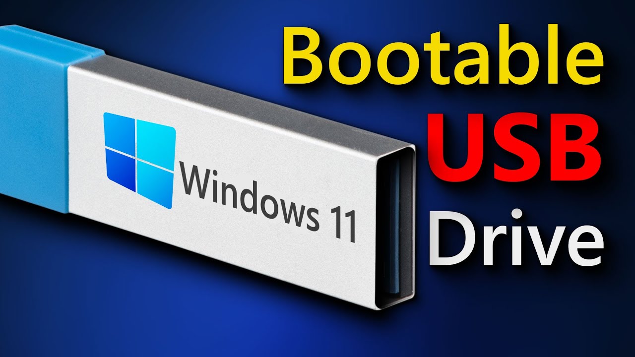 Windows 11 Bootable USB