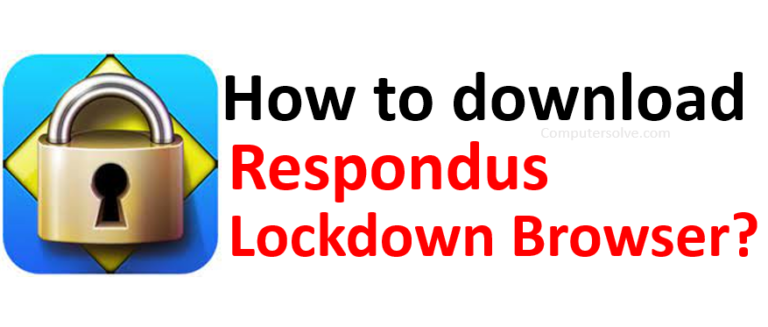 wvu respondus lockdown browser download