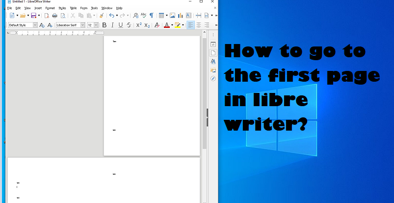 How to go to the first page in libre writer