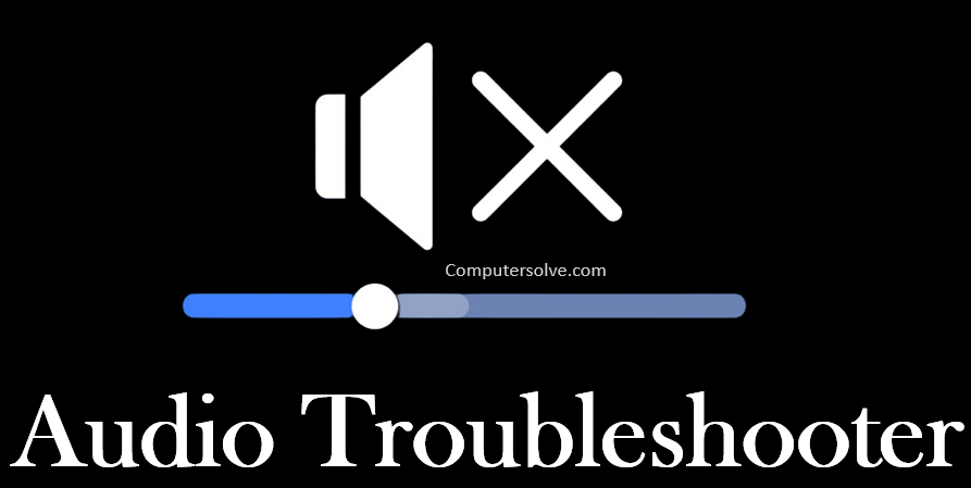 Audio Troubleshooter