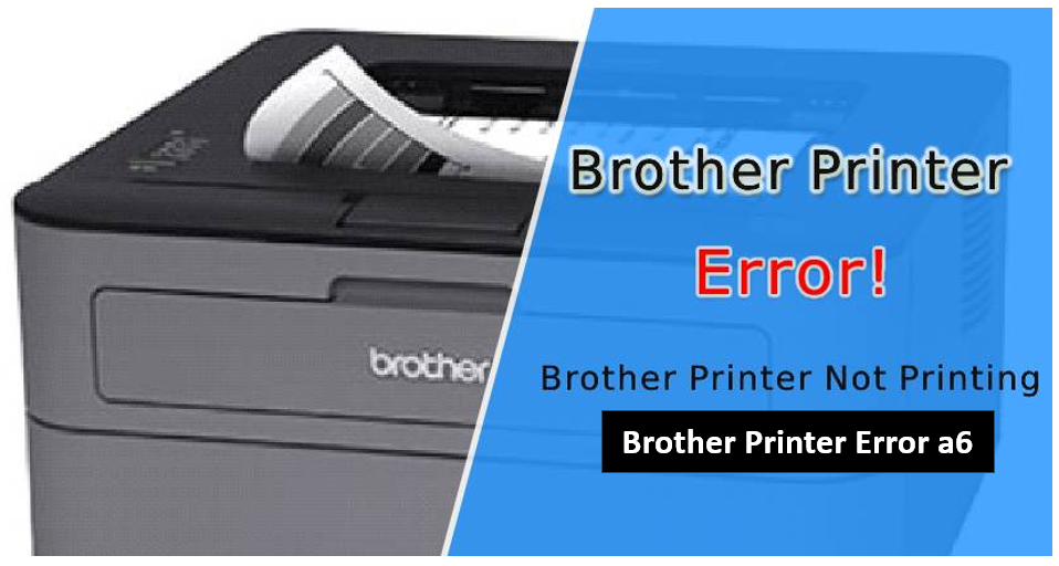 Brother Printer Error a6