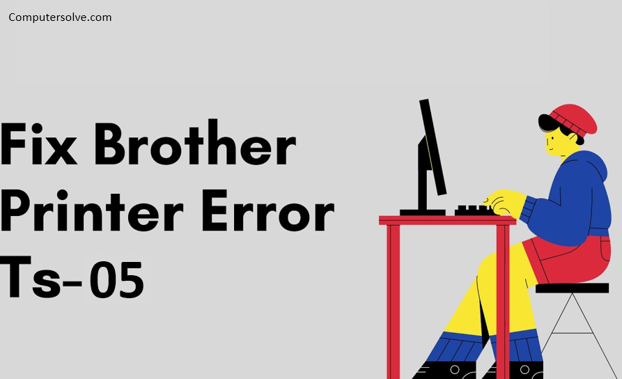 Brother Printer Error TS-05