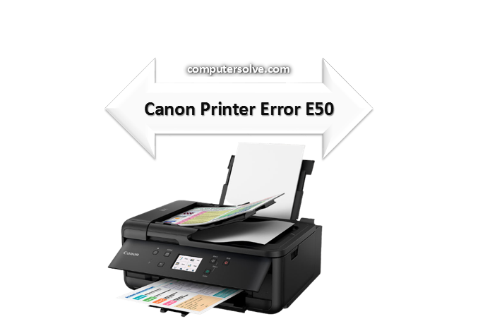 Canon Printer Error E50