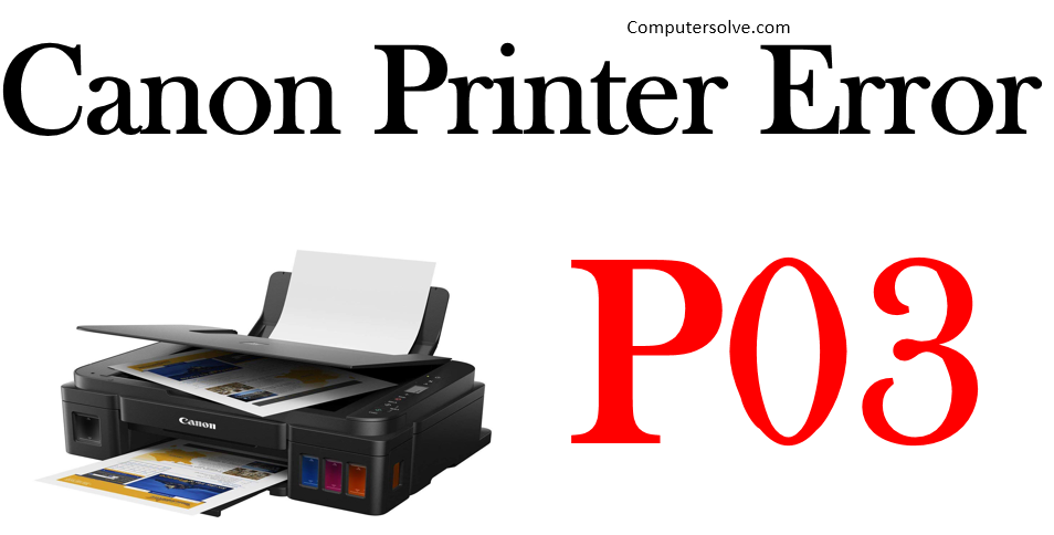 Canon Printer Error P03