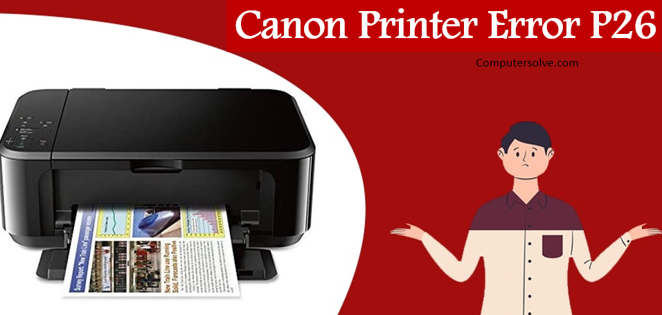 Canon Printer Error P26