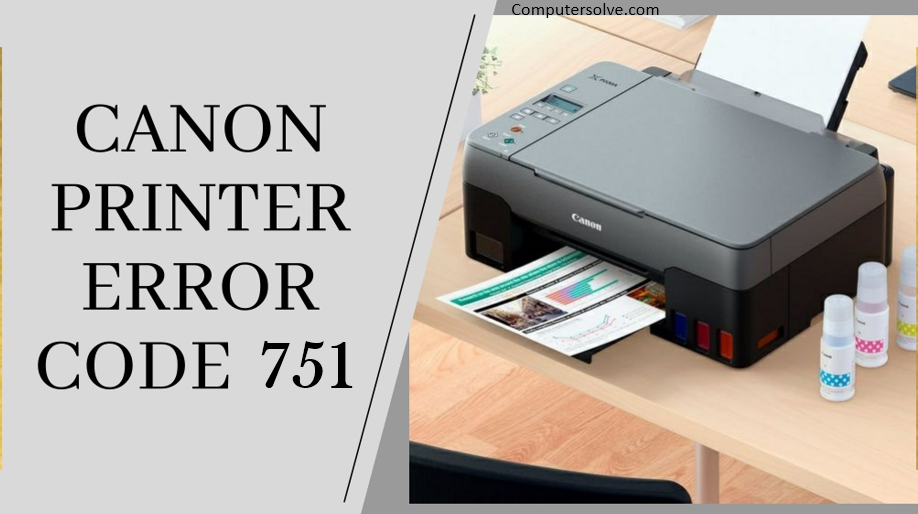 Canon printer error 751
