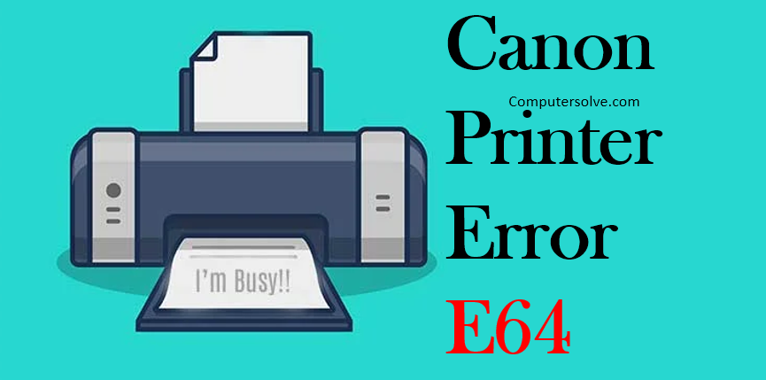 Canon printer error E64