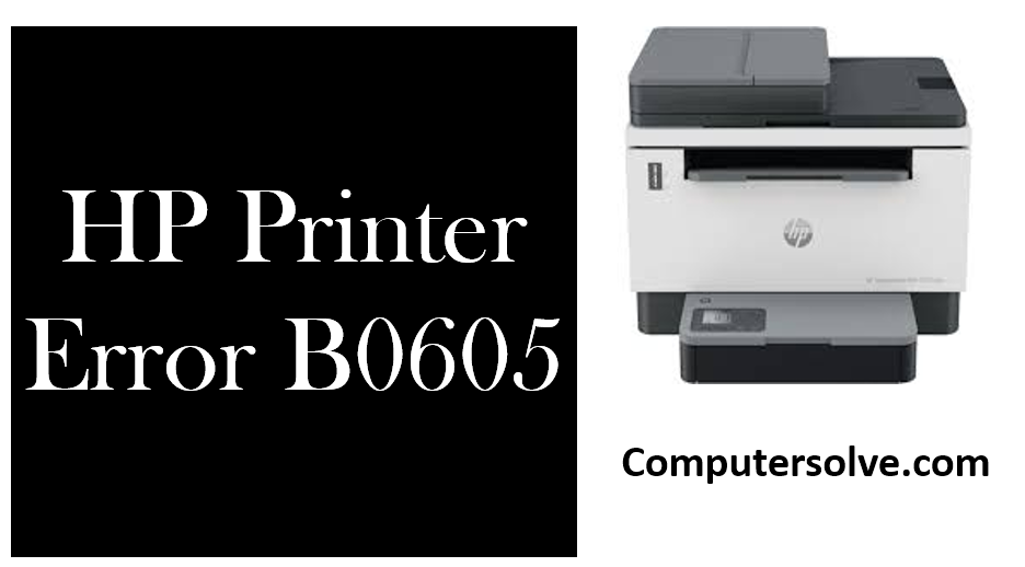 HP Printer Error B0605