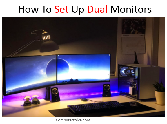 How To Set Up Dual Monitor